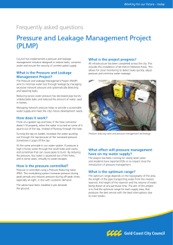 Pressure and leakage management frequently