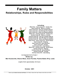 Family Matters: Relationships, Rules and Responsibilities