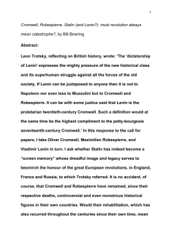 Cromwell, Robespierre, Stalin (and Lenin?): must revolution always