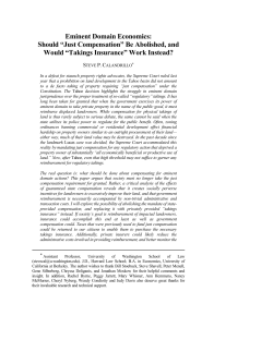 Eminent Domain Economics: Should "Just Compensation" Be