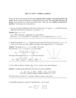 = a. f (x) = L if = = = 0. p (x) =