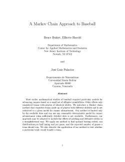 A Markov Chain Approach to Baseball