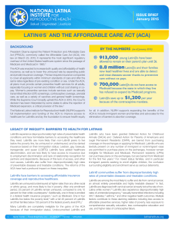 LATIN@S1 AND THE AFFORDABLE CARE ACT (ACA)