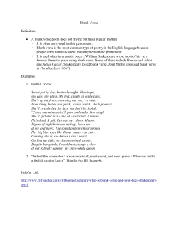 Blank Verse Definition &bull; A blank verse poem does not rhyme but has