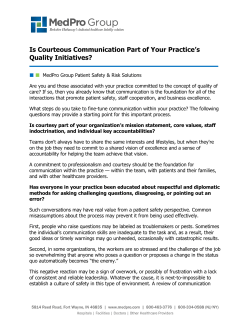 Is Courteous Communication Part of Your Practice`s Quality Initiatives?