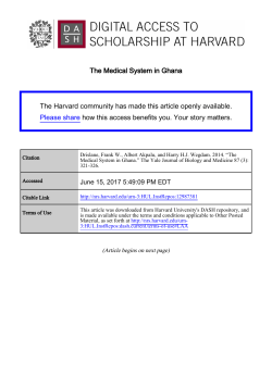 The Medical System in Ghana The Harvard community has made