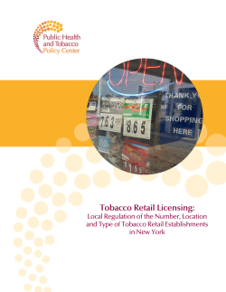 Tobacco Retail Licensing: Local Regulation of the Number, Location