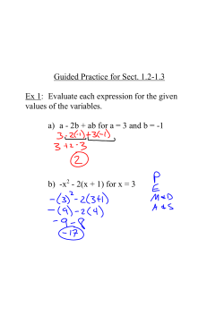 Guided Practice for Sect. 1.21.3 Ex 1: Evaluate each expression for