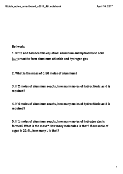 Bellwork: 1. write and balance this equation: Aluminum and