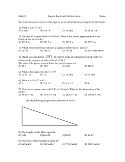 Math 9: Square Roots and Surface Area: Name: You must show your