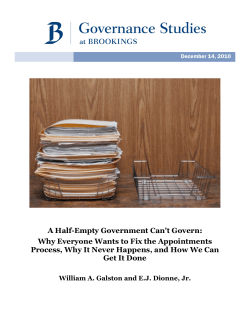A Half-Empty Government Can`t Govern: Why