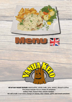 All of our meals include salad buffet, drinks (milk, juice