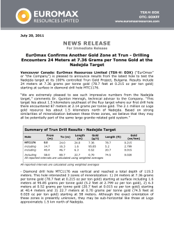 Drilling Encounters 24 Meters at 7.36 Grams per Tonne