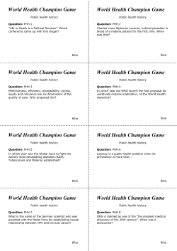 Public health history Question: PHH.1 "Life or Death is a Political