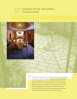 Saarinen House and Garden Visitor`s Guide
