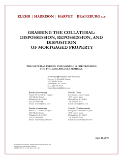grabbing the collateral: dispossession, repossession, and
