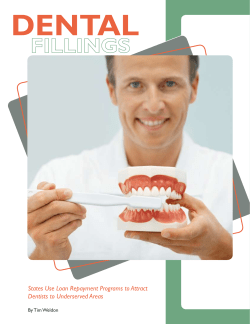 States Use Loan Repayment Programs to Attract Dentists to