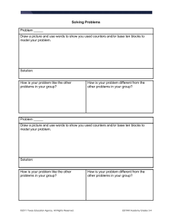 Solving Problems Problem _____ Draw a picture and use words to