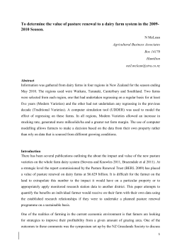 To determine the value of pasture renewal to a dairy farm system in