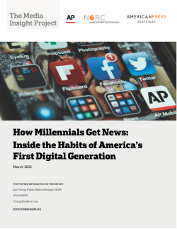 How Millennials Get News - The Media Insight Project