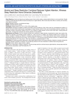 Alcohol and Sleep Restriction Combined Reduces Vigilant Attention