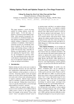 Mining Opinion Words and Opinion Targets in a Two