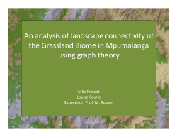An analysis of landscape connectivity of the Grassland Biome in