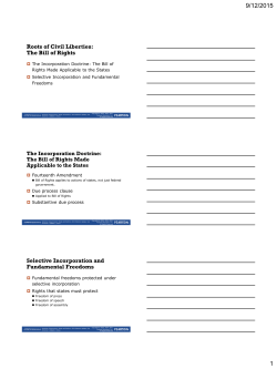 The Bill of Rights Selective Incorporation and