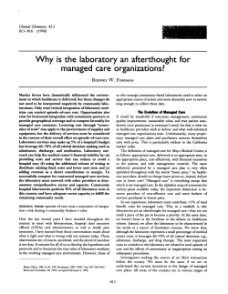 Why isthe laboratory an afterthought for managed care organizations?