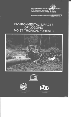 Environmental impacts of logging moist tropical forests