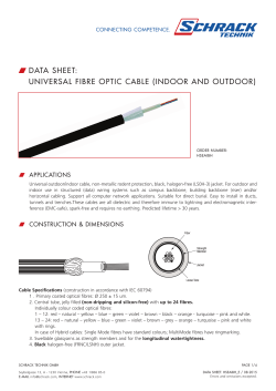 w data sheet: universal fibre optic cable (indoor and outdoor)