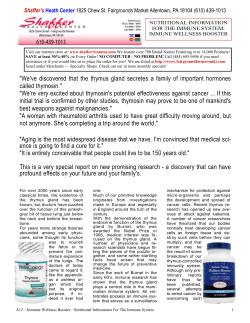 "We`ve discovered that the thymus gland secretes a family of