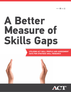 A Better Measure of Skills Gaps: Utilizing ACT Skill Profile and