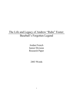 The Life and Legacy of Andrew &ldquo;Rube&rdquo; Foster: Baseball`s Forgotten