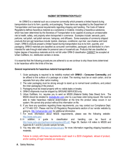 HAZMAT DETERMINATION POLICY An ORM-D is a