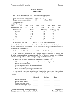 CarSim Problems Powertrain The CarSim “Sedan, Large, RWD” has