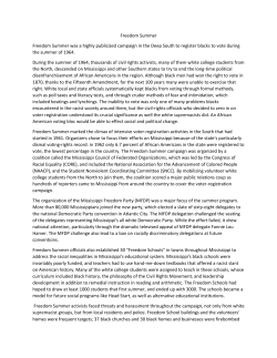 Freedom Summer Freedom Summer was a highly publicized