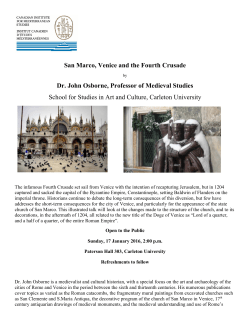 San Marco, Venice and the Fourth Crusade Dr. John Osborne