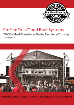 ProFlex Truss&trade; and Roof Systems