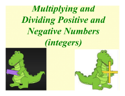 Multiplying and Dividing Positive and Negative Numbers (integers)