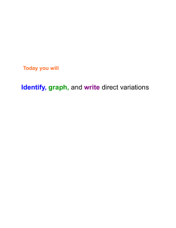Identify, graph, and write direct variations