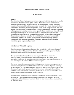 1 Mass and the creation of spatial volume C. L. Herzenberg Abstract