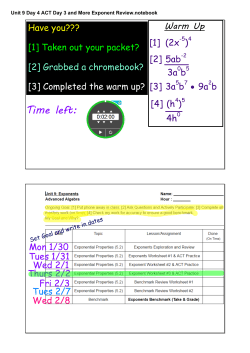 Unit 9 Day 4 ACT Day 3 and More Exponent Review