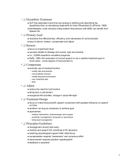 Dysarthria Treatment Primary Goal Restore Compensate Adjust
