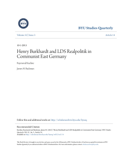 Henry Burkhardt and LDS Realpolitik in Communist East Germany