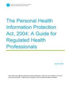 The Personal Health Information Protection Act, 2004: A Guide for