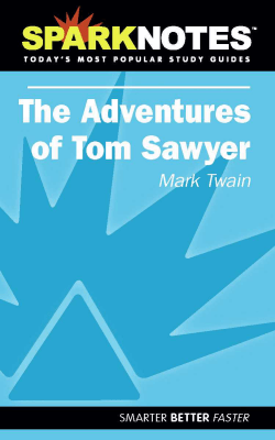 The Adventures of Tom Sawyer (SparkNotes)