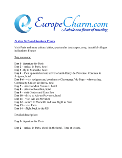 14 days Paris and Southern France Visit Paris and more cultural