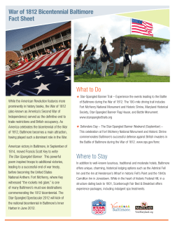 What to Do Where to Stay War of 1812 Bicentennial Baltimore Fact