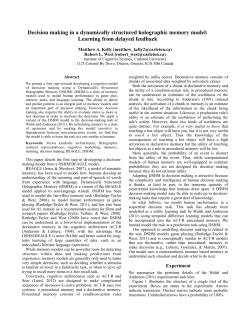 Decision making in a dynamically structured